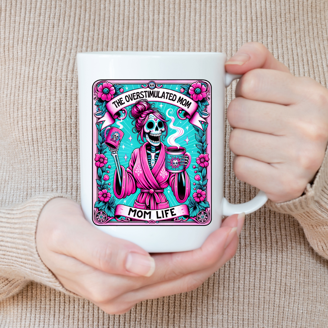The overstimulated mug (15oz) mug