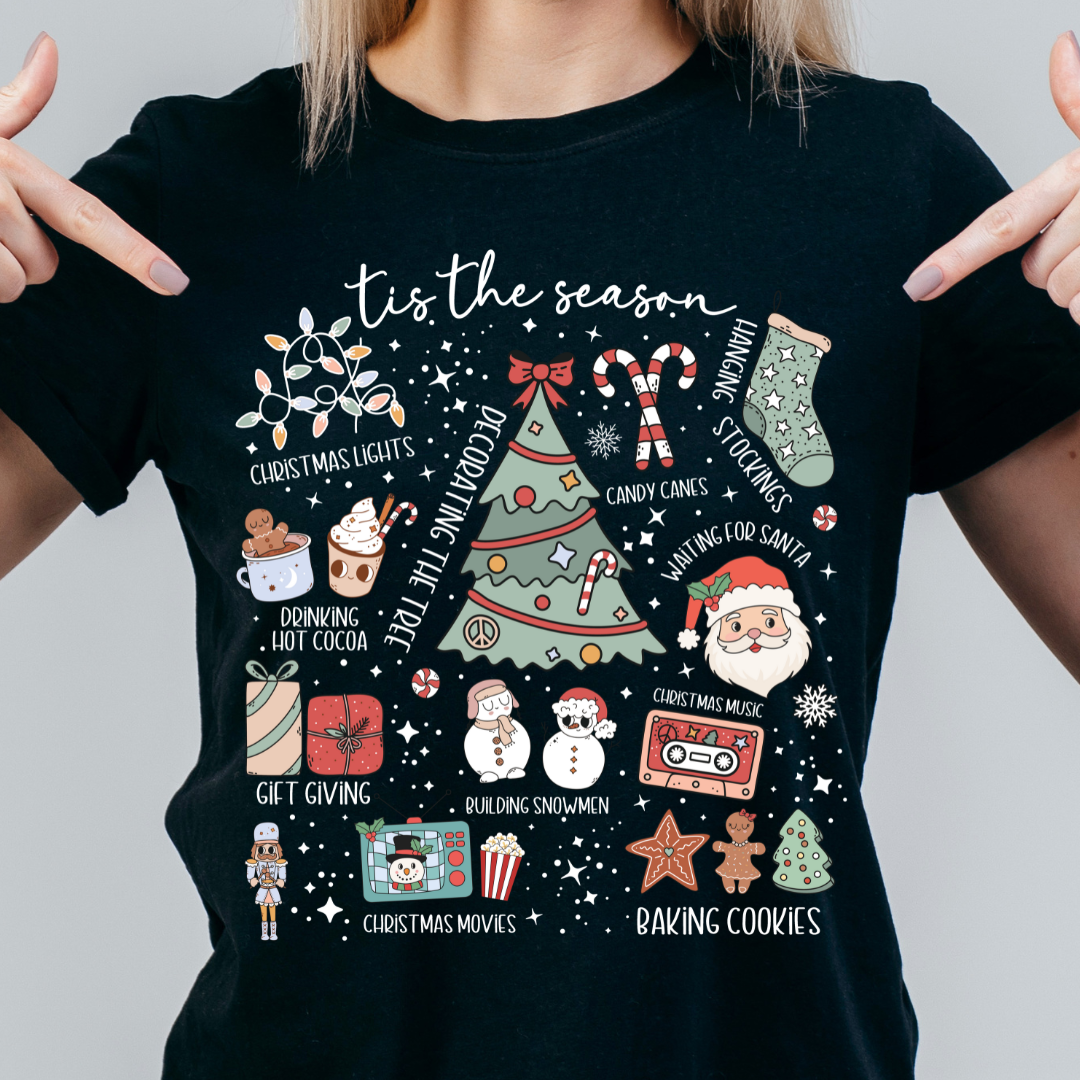 Tis the Season Tshirt