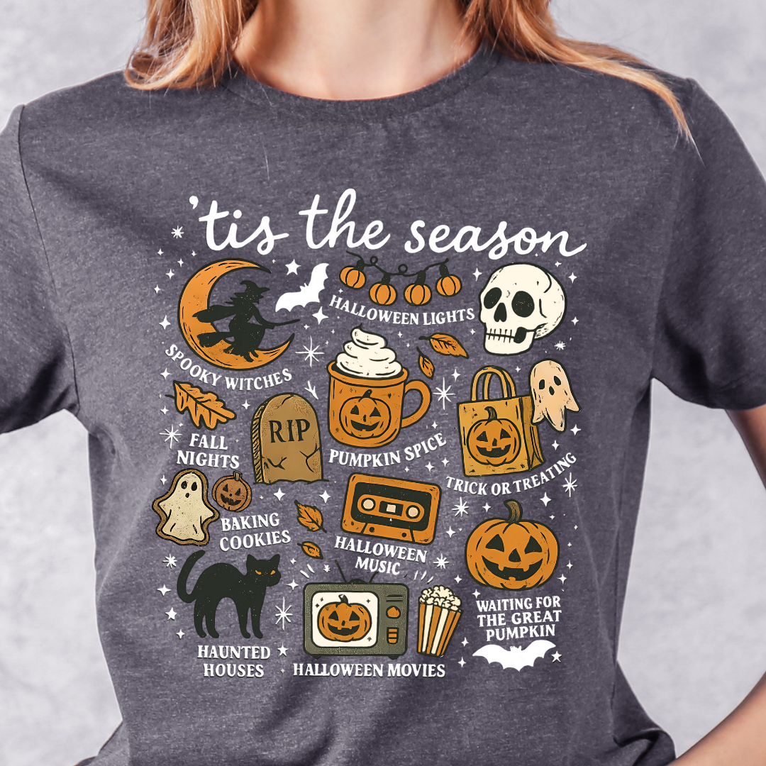 Tis the Season (Halloween Edition) Tshirt