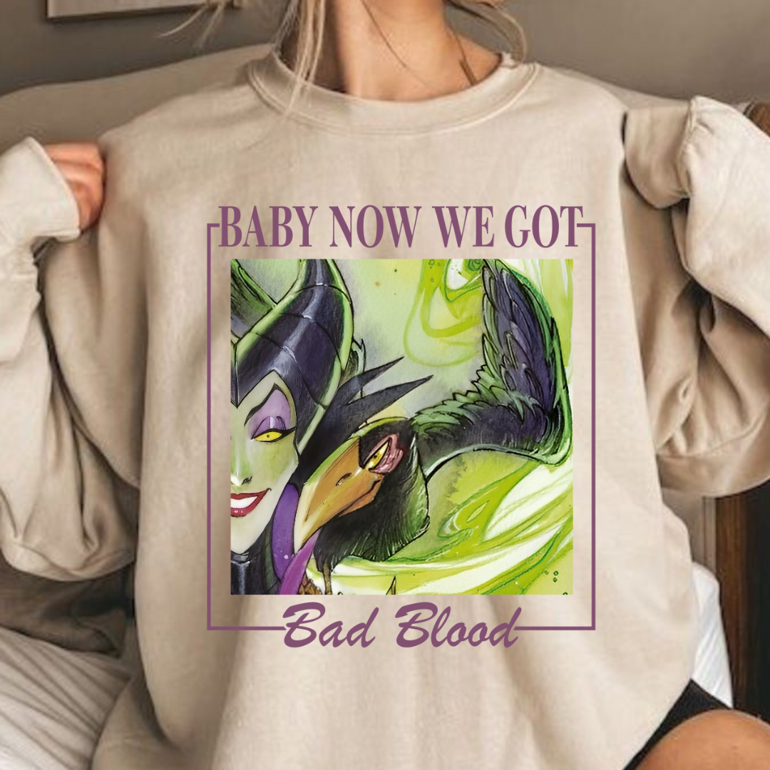 Now we got Bad Blood Sweatshirt