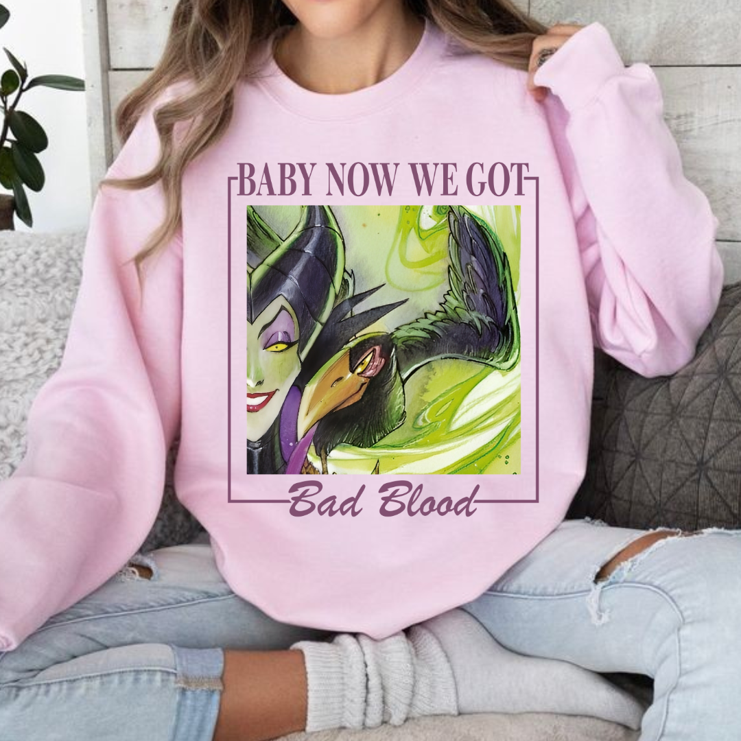 Now we got Bad Blood Sweatshirt