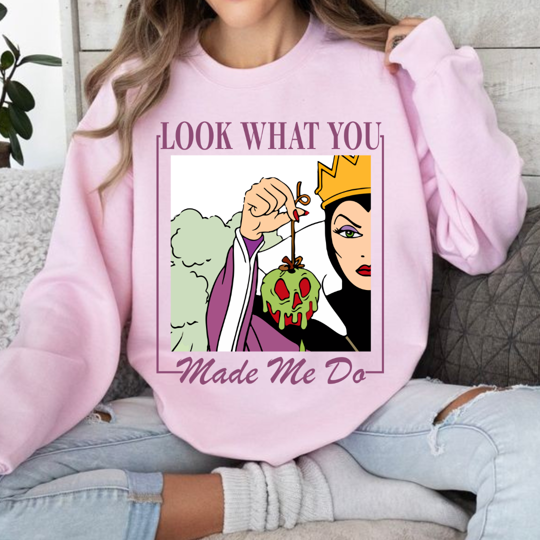 Look What You Made Me Do Sweatshirt