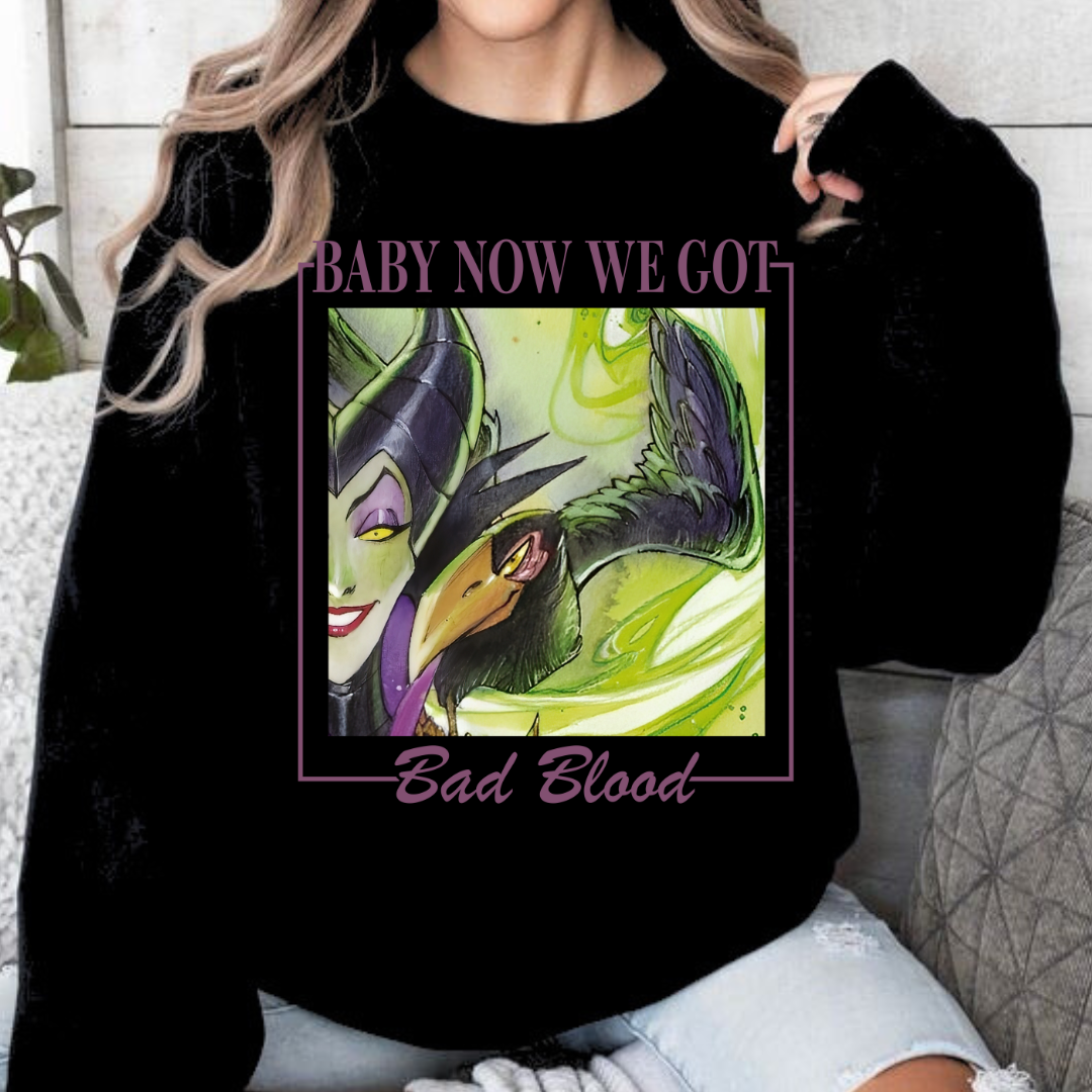 Now we got Bad Blood Sweatshirt
