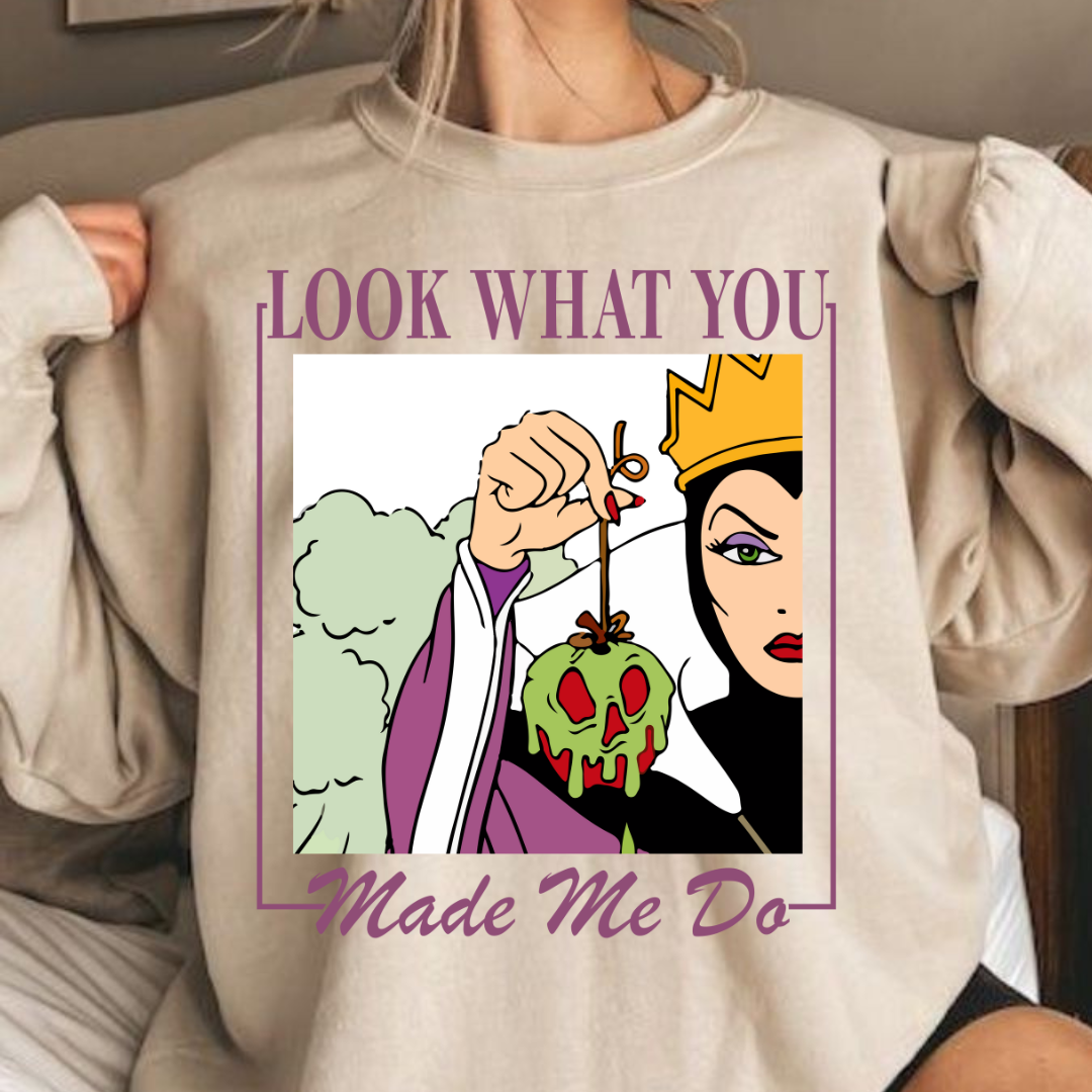 Look What You Made Me Do Sweatshirt