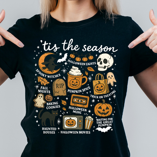 Tis the Season (Halloween Edition) Tshirt