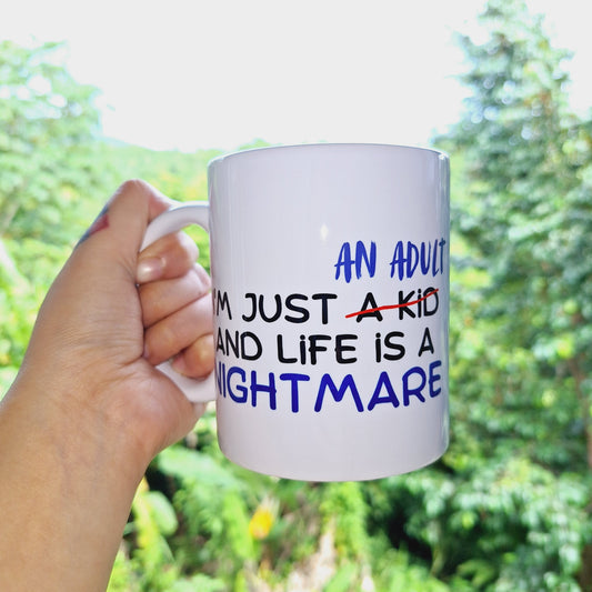 I'm just an adult 11oz Mug