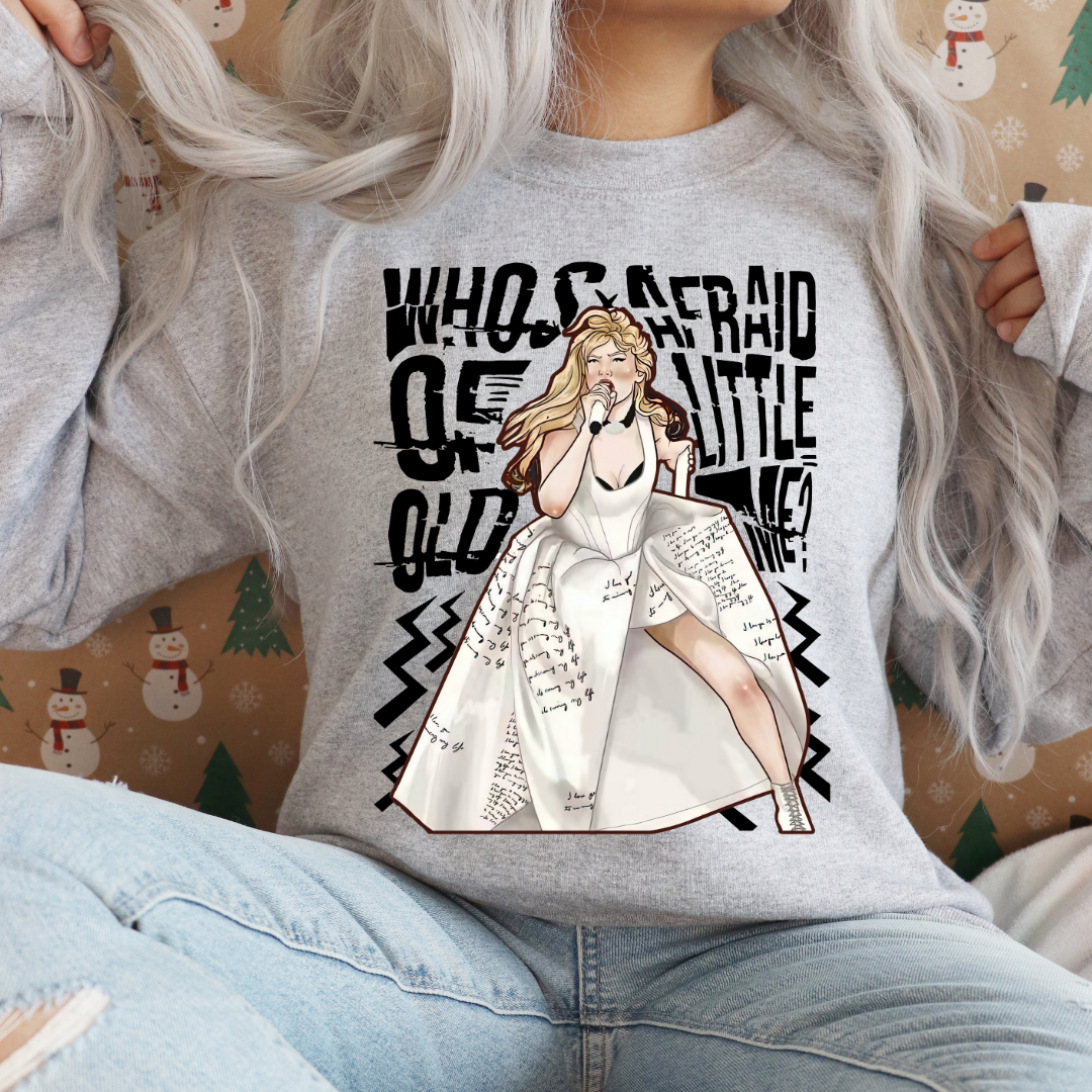 Who's afraid of little old me Sweatshirt