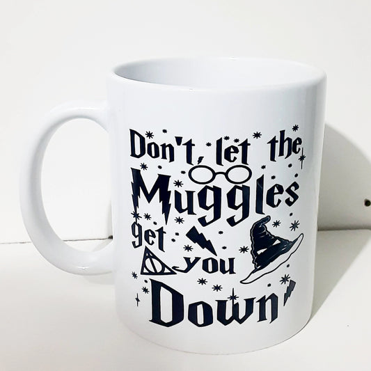 Don't let the muggles get you down mug