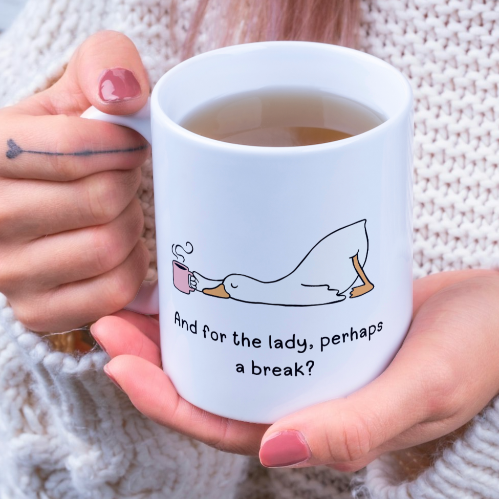 And for the lady, perhaps a break? 11oz Mug